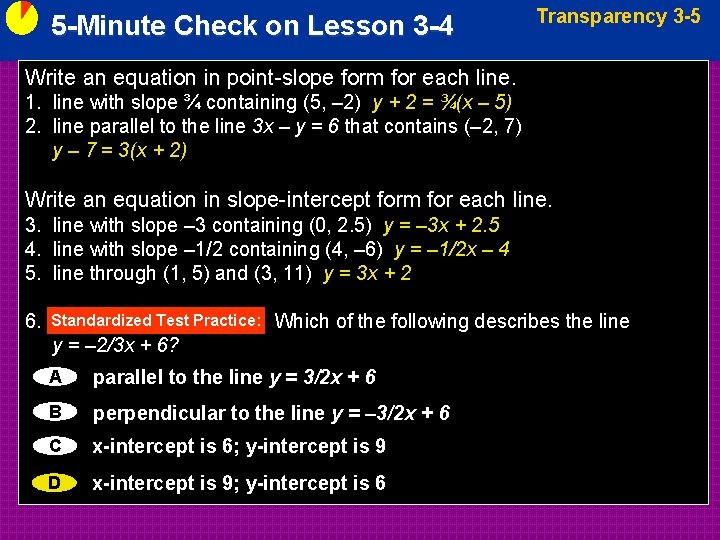 5 -Minute Check on Lesson 3 -4 Transparency 3 -5 Write an equation in