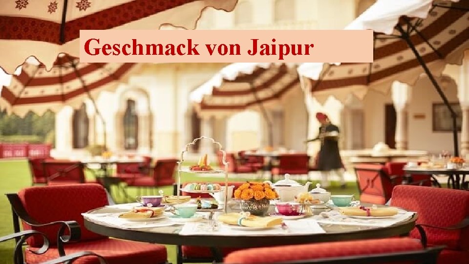 Geschmack von Jaipur 