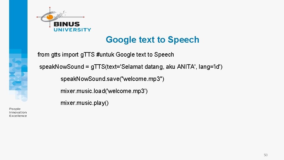 Google text to Speech from gtts import g. TTS #untuk Google text to Speech