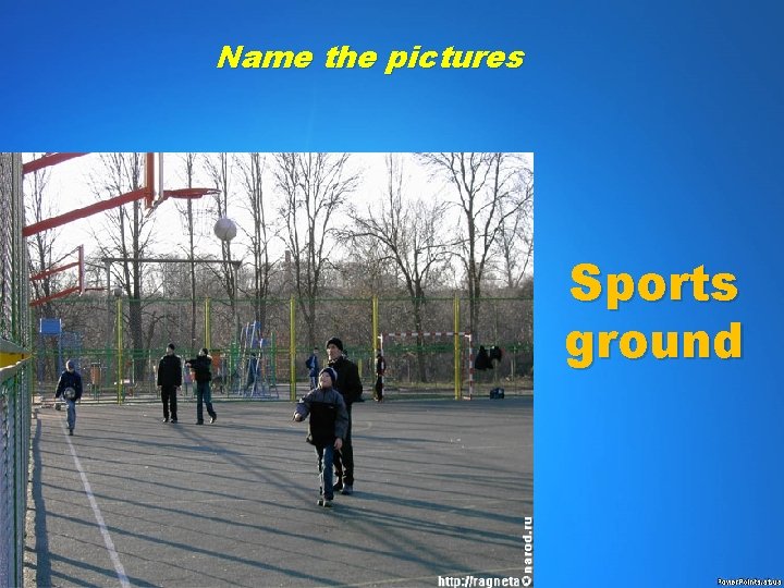 Name the pictures Sports ground 