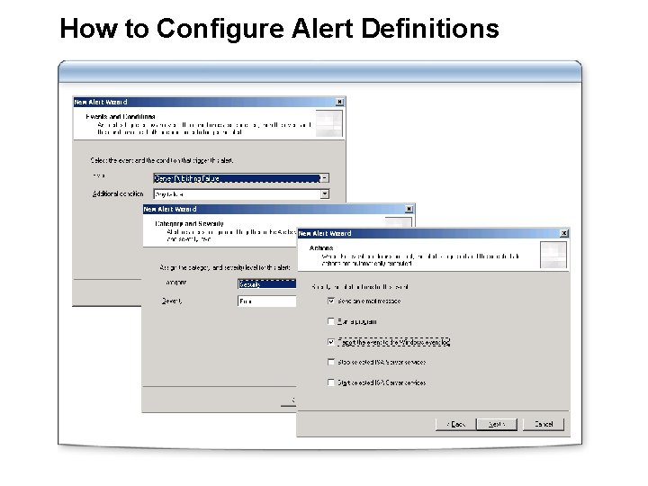 How to Configure Alert Definitions 