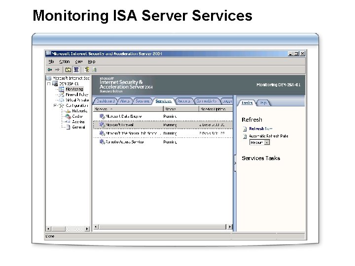 Monitoring ISA Server Services 