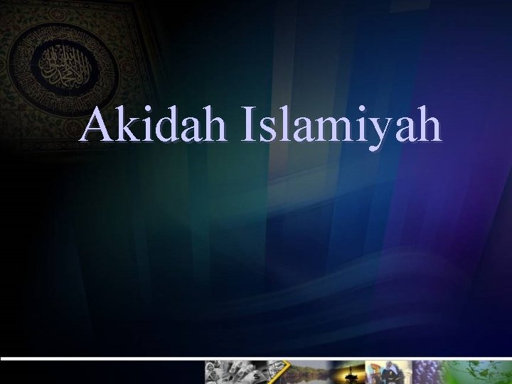 Akidah Islamiyah 