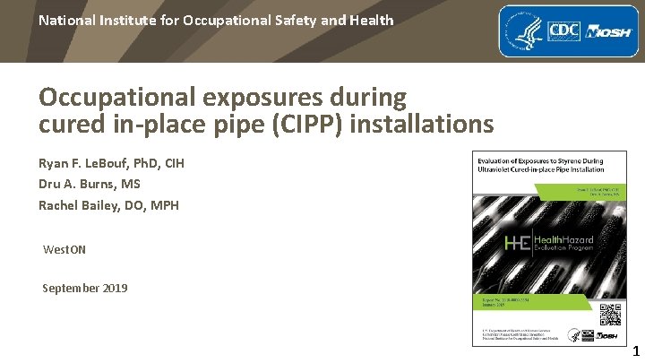 National Institute for Occupational Safety and Health Occupational exposures during cured in-place pipe (CIPP)