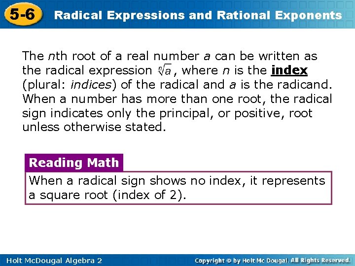 5 -6 Radical Expressions and Rational Exponents The nth root of a real number