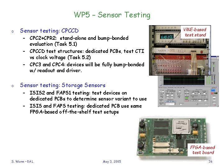 WP 5 – Sensor Testing o Sensor testing: CPCCD – CPC 2+CPR 2: stand-alone