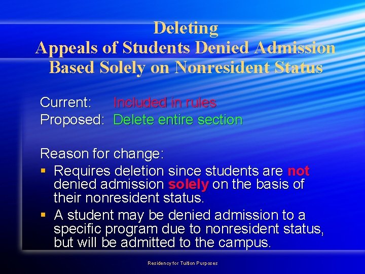 Deleting Appeals of Students Denied Admission Based Solely on Nonresident Status Current: Included in