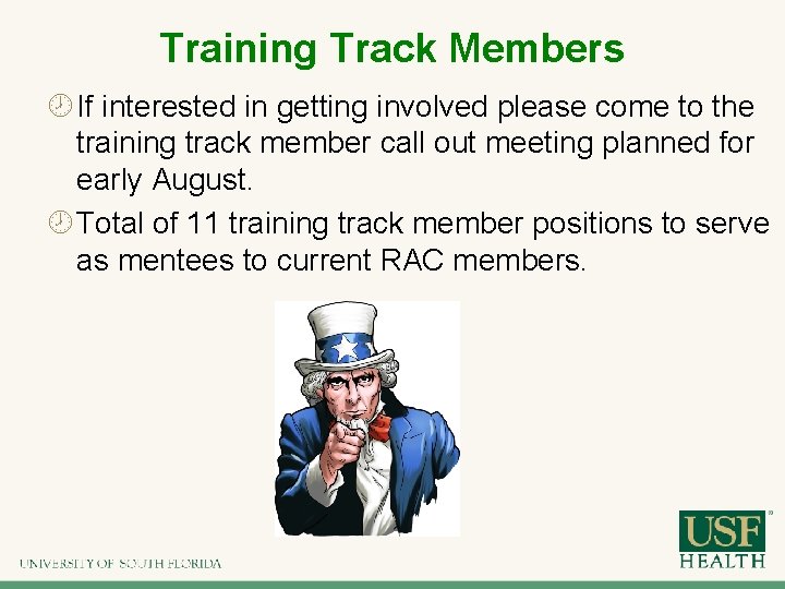 Training Track Members If interested in getting involved please come to the training track