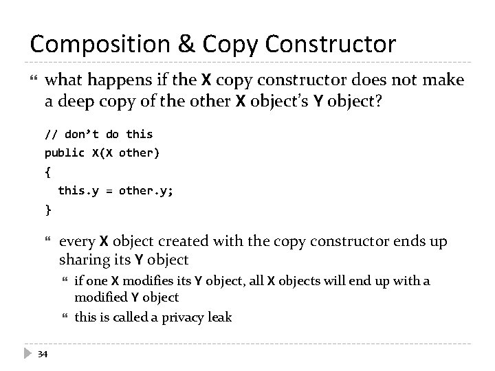 Composition & Copy Constructor what happens if the X copy constructor does not make