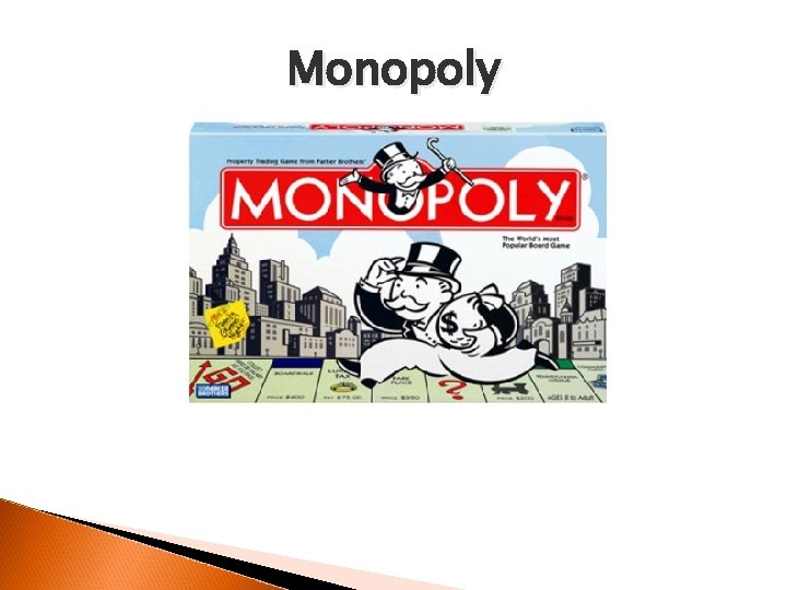 Monopoly 