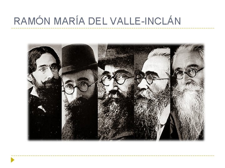 RAMÓN MARÍA DEL VALLE-INCLÁN 