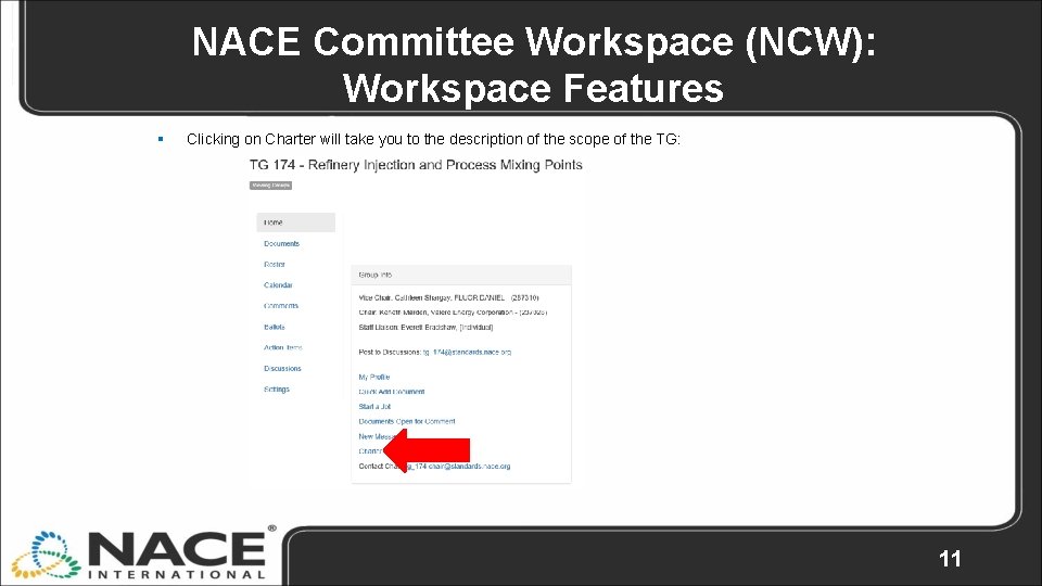 NACE Committee Workspace (NCW): Workspace Features § Clicking on Charter will take you to