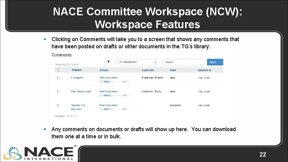 NACE Committee Workspace (NCW): Workspace Features § Clicking on Comments will take you to