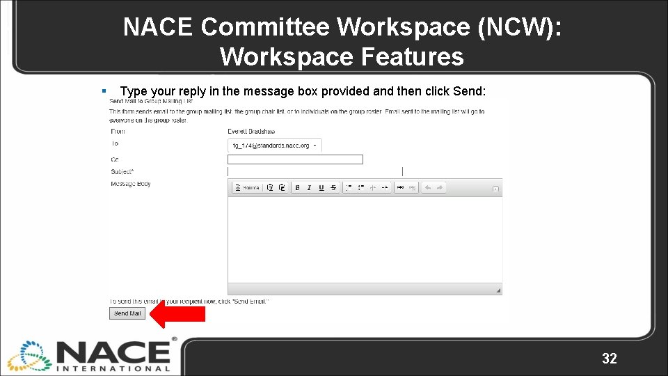 NACE Committee Workspace (NCW): Workspace Features § Type your reply in the message box