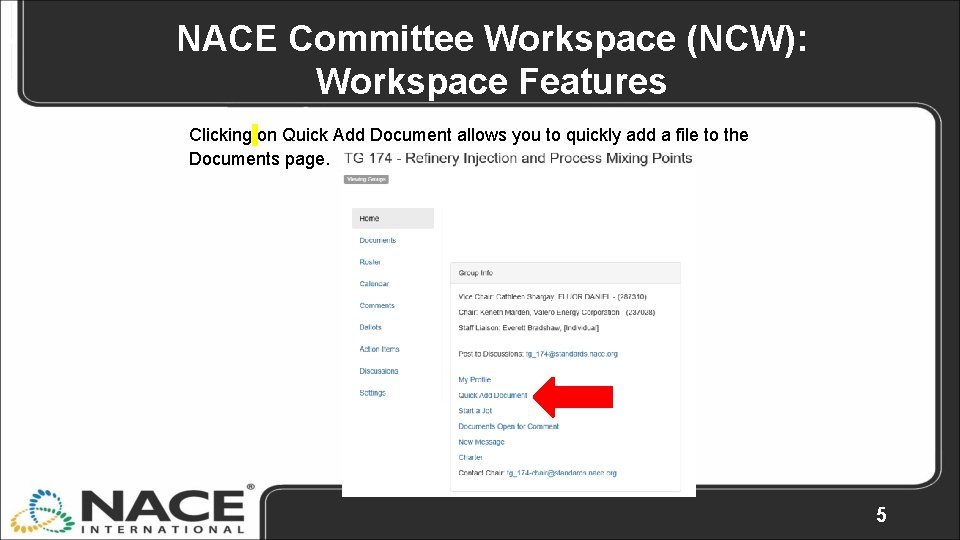 NACE Committee Workspace (NCW): Workspace Features Clicking on Quick Add Document allows you to