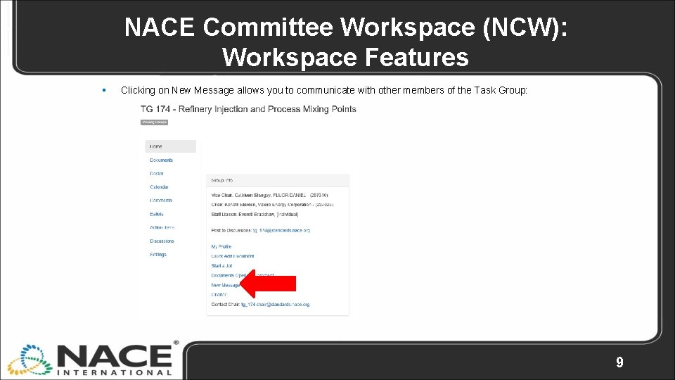 NACE Committee Workspace (NCW): Workspace Features § Clicking on New Message allows you to