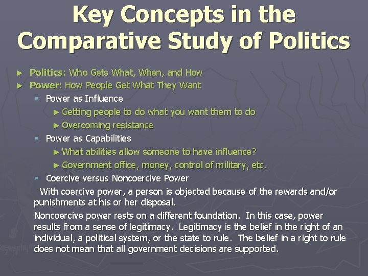 Key Concepts in the Comparative Study of Politics: Who Gets What, When, and How