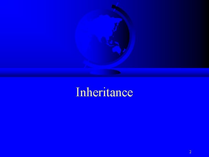 Inheritance 2 