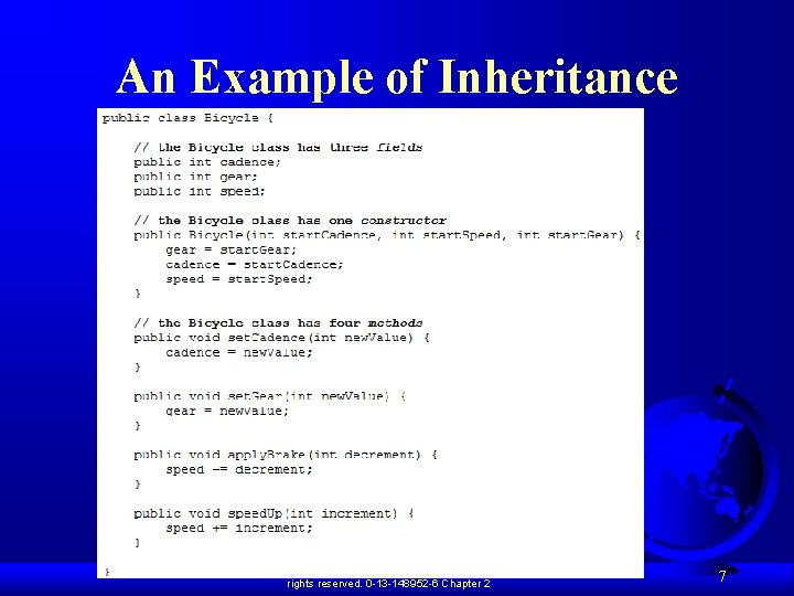 An Example of Inheritance Liang, Introduction to Java Programming, Sixth Edition, (c) 2005 Pearson