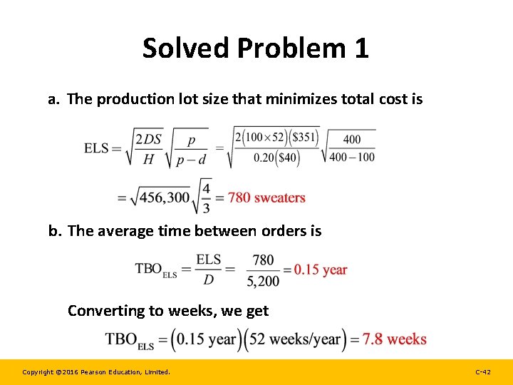 Solved Problem 1 a. The production lot size that minimizes total cost is b.