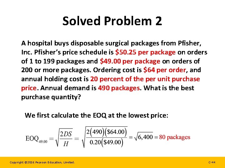 Solved Problem 2 A hospital buys disposable surgical packages from Pfisher, Inc. Pfisher’s price