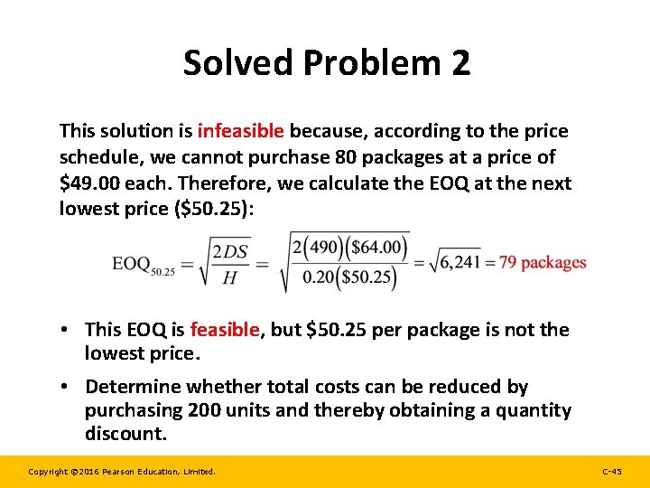 Solved Problem 2 This solution is infeasible because, according to the price schedule, we