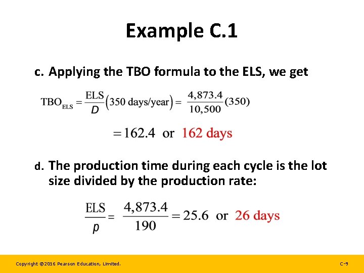 Example C. 1 c. Applying the TBO formula to the ELS, we get d.