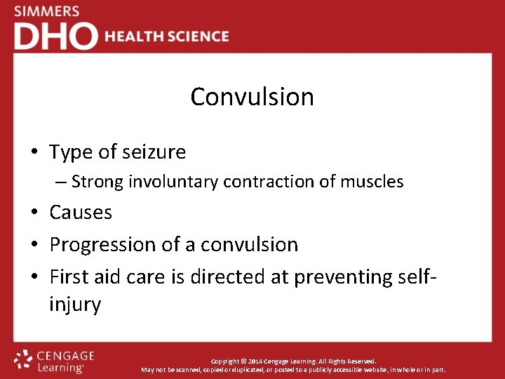 Convulsion • Type of seizure – Strong involuntary contraction of muscles • Causes •