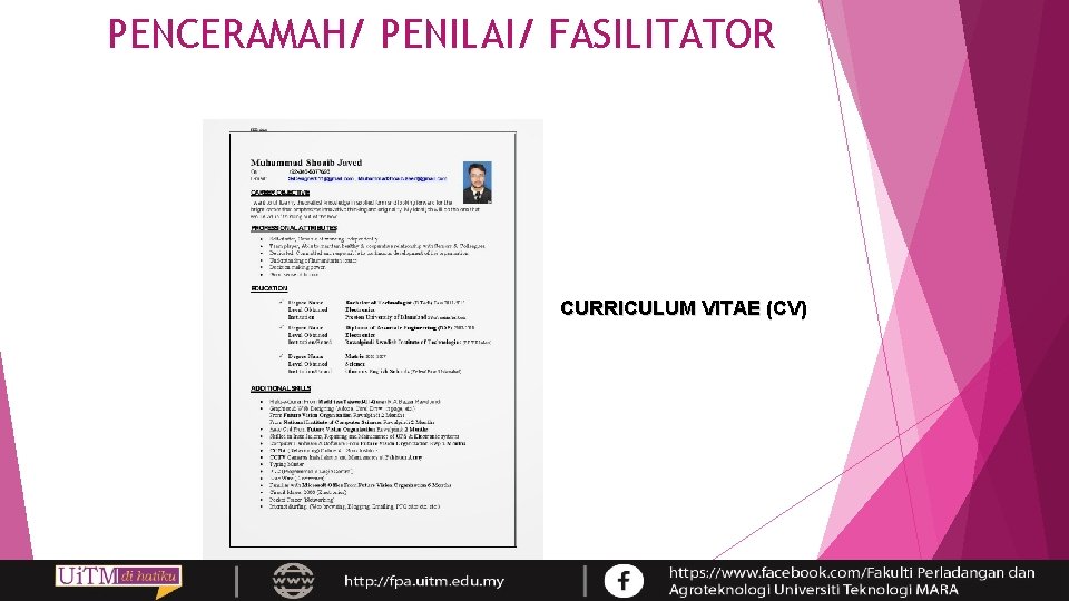 PENCERAMAH/ PENILAI/ FASILITATOR CURRICULUM VITAE (CV) 