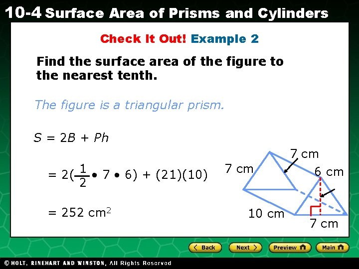 10 -4 Surface Area of Prisms and Cylinders Check It Out! Example 2 Find