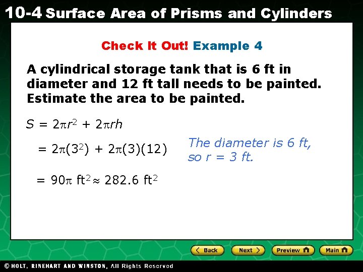 10 -4 Surface Area of Prisms and Cylinders Check It Out! Example 4 A