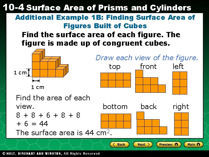 10 -4 Surface Area of Prisms and Cylinders Additional Example 1 B: Finding Surface