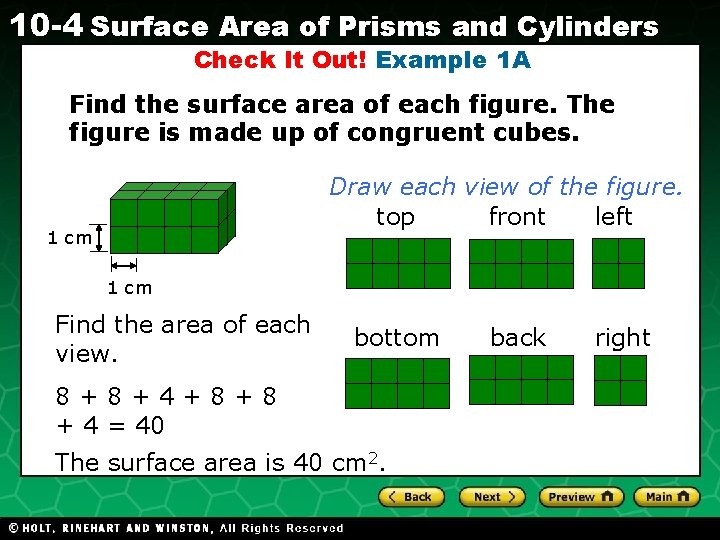 10 -4 Surface Area of Prisms and Cylinders Check It Out! Example 1 A