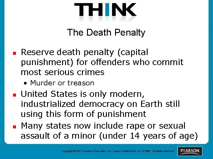The Death Penalty n Reserve death penalty (capital punishment) for offenders who commit most