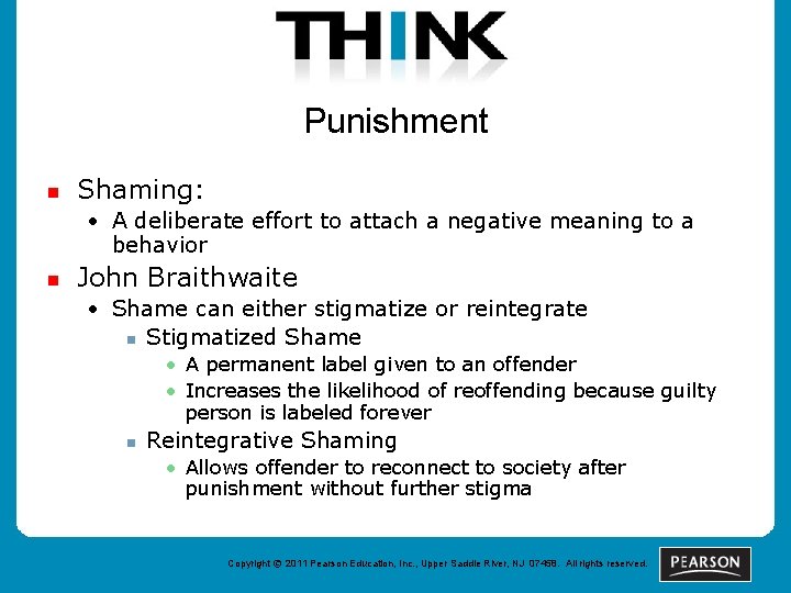 Punishment n Shaming: • A deliberate effort to attach a negative meaning to a