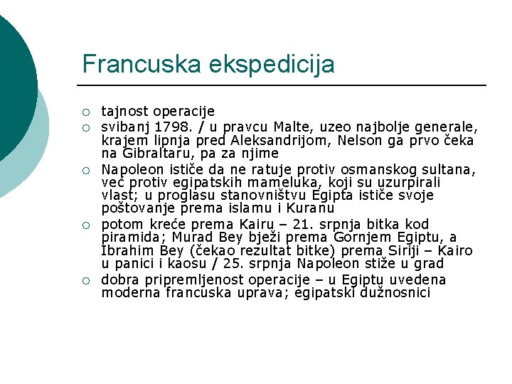 Francuska ekspedicija ¡ ¡ ¡ tajnost operacije svibanj 1798. / u pravcu Malte, uzeo