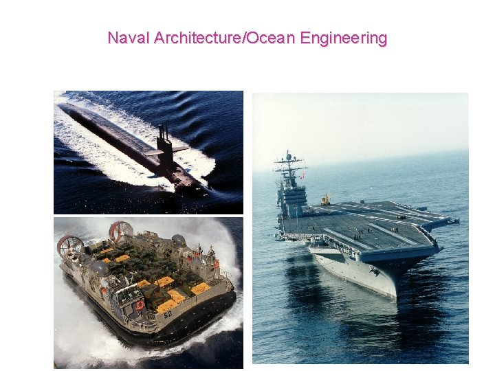 Naval Architecture/Ocean Engineering 