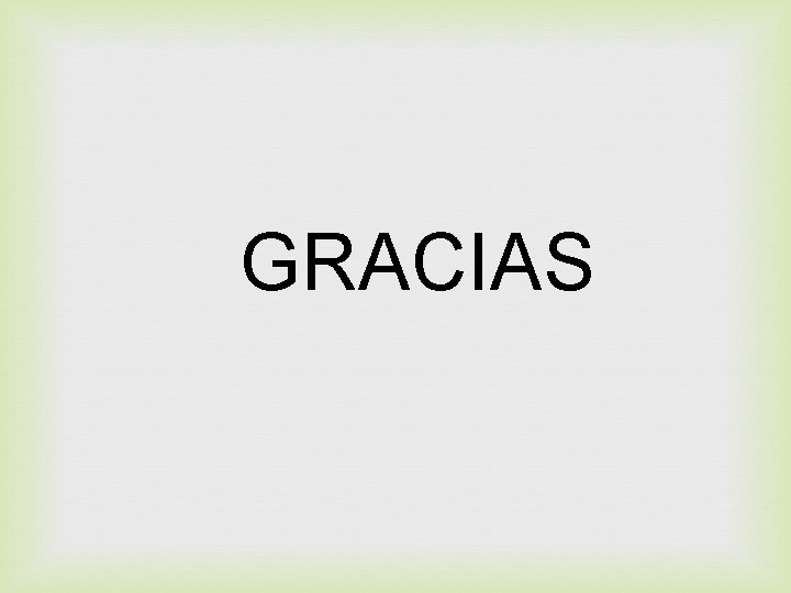 GRACIAS 