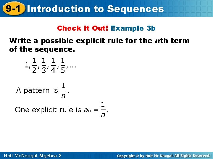 9 -1 Introduction to Sequences Check It Out! Example 3 b Write a possible
