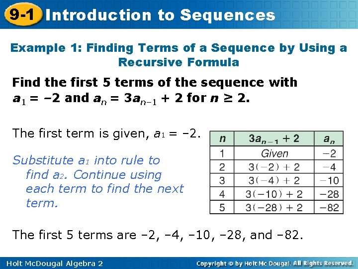 9 -1 Introduction to Sequences Example 1: Finding Terms of a Sequence by Using