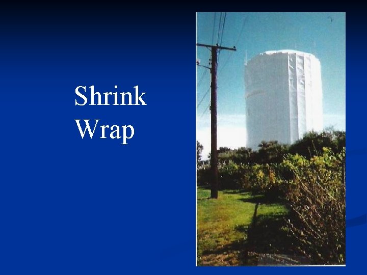Shrink Wrap 