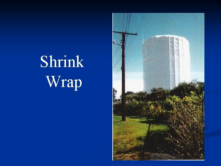 Shrink Wrap 