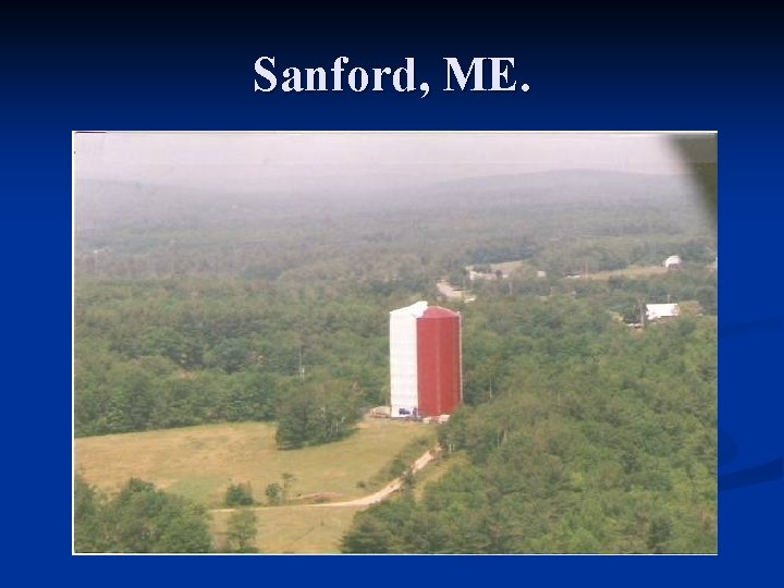 Sanford, ME. 