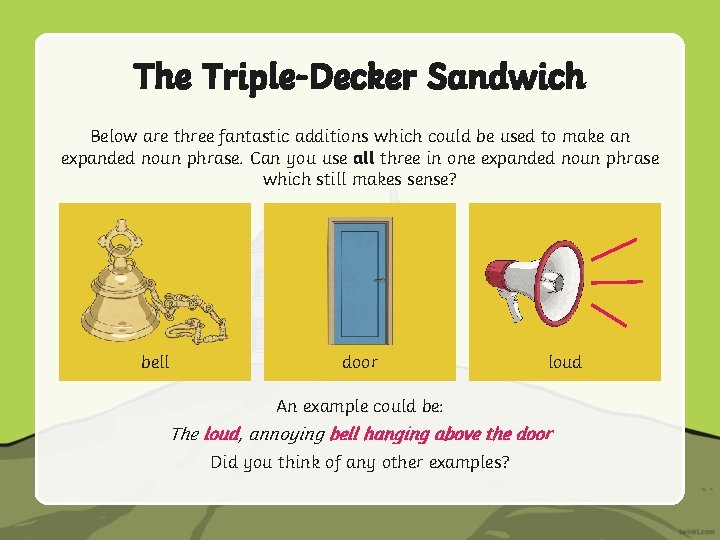 The Triple-Decker Sandwich Below are three fantastic additions which could be used to make The Triple-Decker Sandwich Below are three fantastic additions which could be used to make