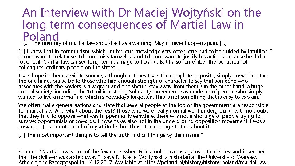 An Interview with Dr Maciej Wojtyński on the long term consequences of Martial Law