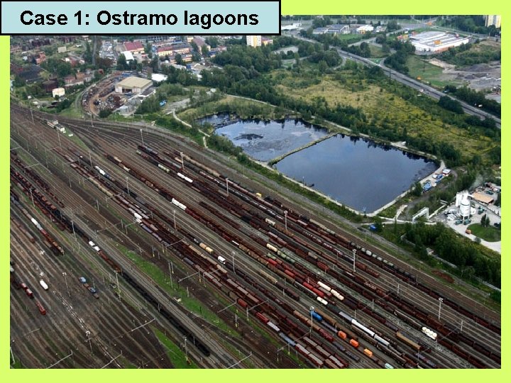 Case 1: Ostramo lagoons 