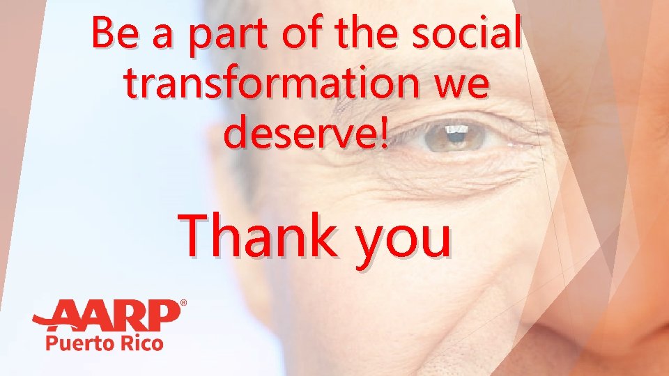 Be a part of the social transformation we deserve! Thank you 