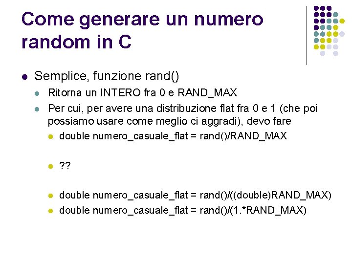 Come generare un numero random in C l Semplice, funzione rand() l l Ritorna