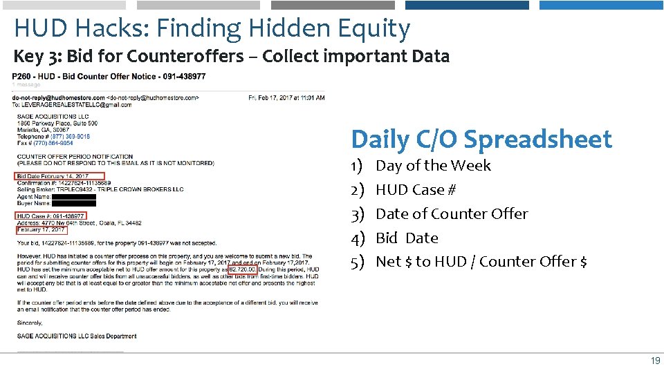 HUD Hacks: Finding Hidden Equity Key 3: Bid for Counteroffers – Collect important Data