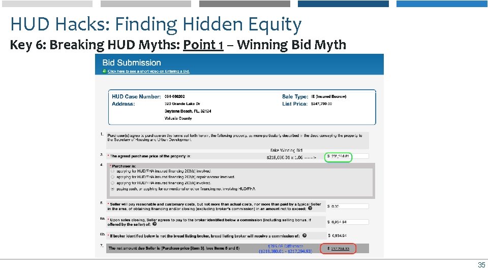 HUD Hacks: Finding Hidden Equity Key 6: Breaking HUD Myths: Point 1 – Winning